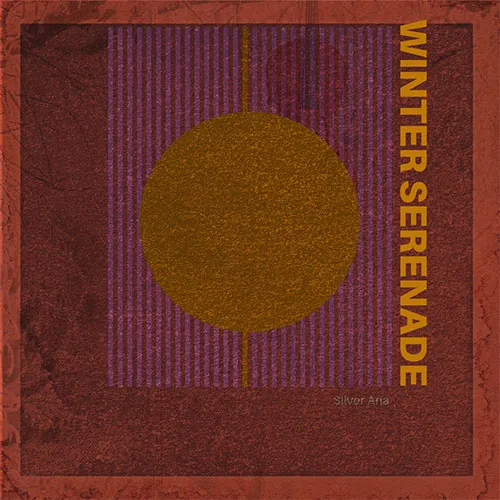 Album cover for Silver Aria - Winter Serenade, displaying an abstract circular design with warm red and gold tones.